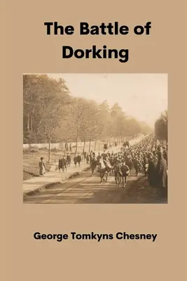 A dorkingi csata - The Battle of Dorking