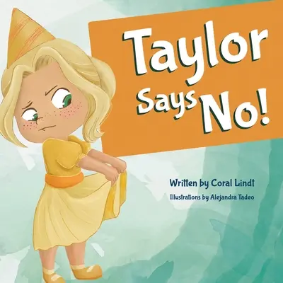 Taylor nemet mond! - Taylor Says No!