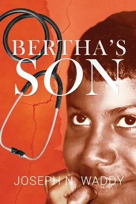 Bertha fia - Bertha's Son