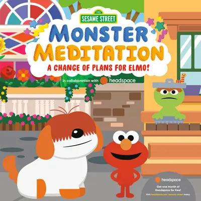 Változott a terv Elmó számára! A Szezám utcai szörnymeditáció a Headspace-szel együttműködve - A Change of Plans for Elmo!: Sesame Street Monster Meditation in Collaboration with Headspace