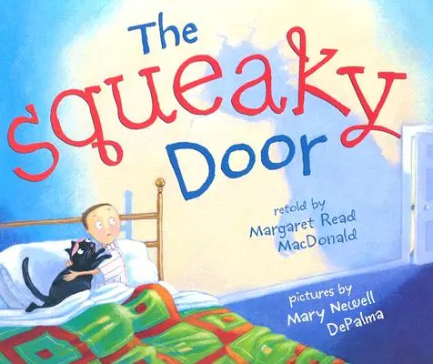 A nyikorgó ajtó - The Squeaky Door