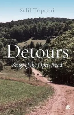 Kitérők: Dalok a nyílt útról - Detours: Songs of the Open Road