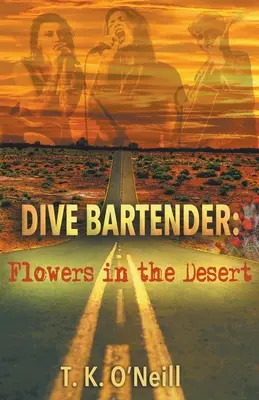 Búvárpultos: Virágok a sivatagban - Dive Bartender: Flowers in the Desert