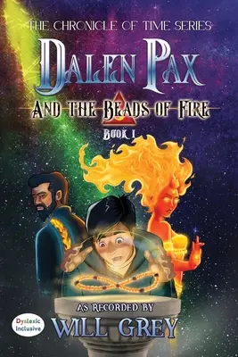 Dalen Pax és a tűz gyöngyei - Dalen Pax and the Beads of Fire