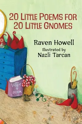 A 20 kis vers 20 kis törpének 20 kis versike - The 20 Little Poems for 20 Little Gnomes