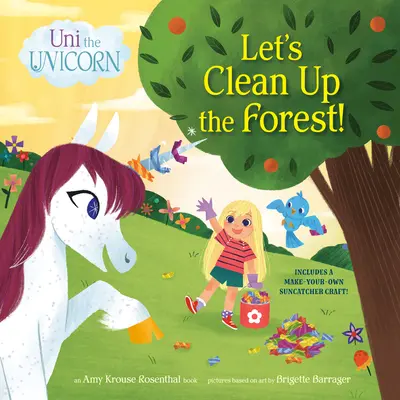 Uni az egyszarvú: Takarítsuk ki az erdőt! - Uni the Unicorn: Let's Clean Up the Forest!