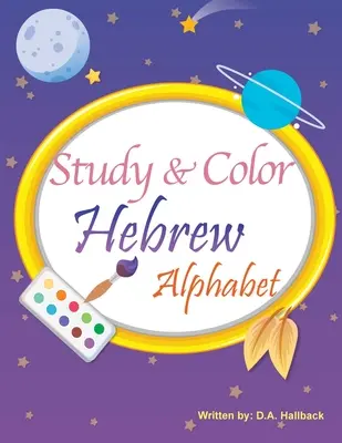 Tanulmányozza és színezze a héber ábécét - Study and Color The Hebrew Alphabet