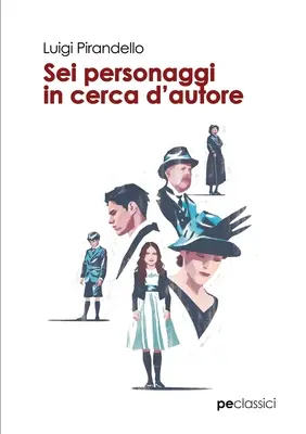 Sei personaggi in cerca d'autore