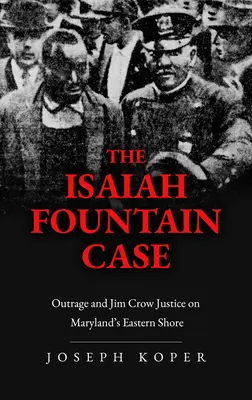 Az Isaiah Fountain-ügy - The Isaiah Fountain Case