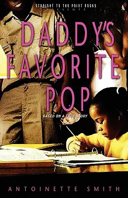 Apuci kedvenc popzenéje - Daddy's Favorite Pop