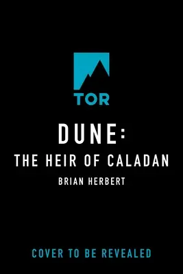 Dűne: The Heir of Caladan - Dune: The Heir of Caladan