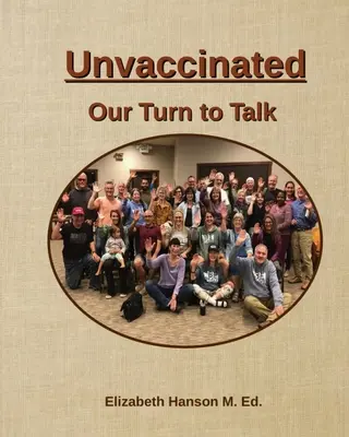 Unvaccinated... Mi jövünk a beszélgetéssel - Unvaccinated... Our Turn to Talk