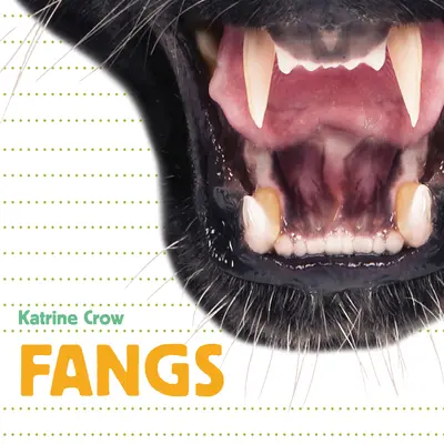 Kié ez? Fangs - Whose Is It? Fangs