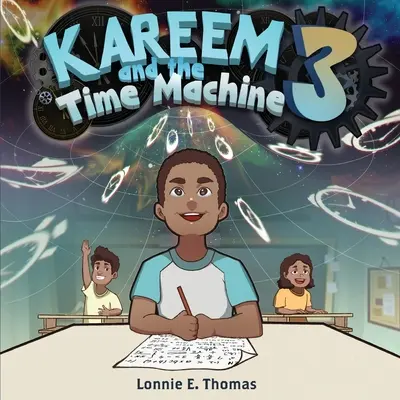 Kareem és az időgép 3 - Kareem and the Time Machine 3