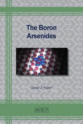 A bór-arzenidek - The Boron Arsenides