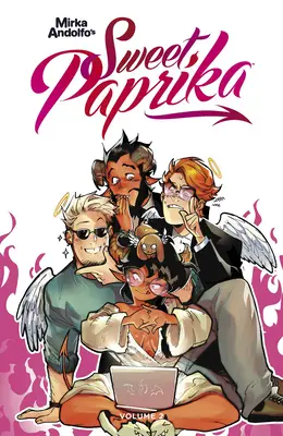 Mirka Andolfo édes paprikája, 2. kötet - Mirka Andolfo's Sweet Paprika, Volume 2