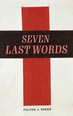 A hét utolsó szó - The Seven Last Words