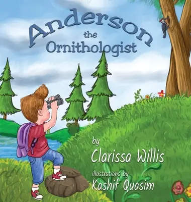 Anderson, az ornitológus - Anderson the Ornithologist