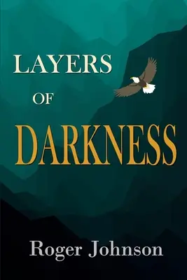 A sötétség rétegei - Layers of Darkness