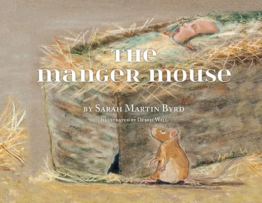 A jászol egere - The Manger Mouse