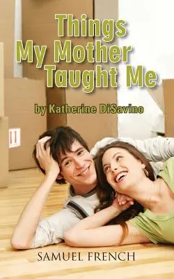 Things My Mother Taught Meught Me - Things My Mother Taught Me