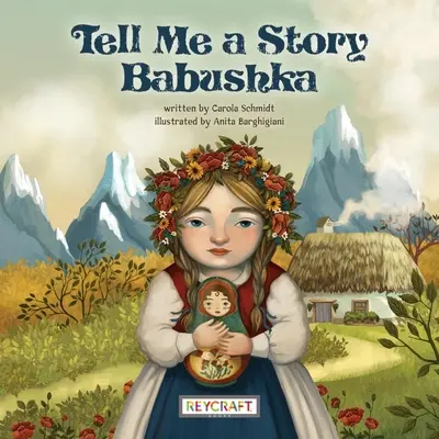 Mesélj nekem egy történetet Babuska - Tell Me a Story Babushka