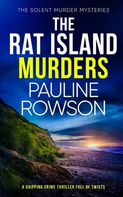 THE RAT ISLAND MURDERS egy izgalmas, fordulatokkal teli krimi - THE RAT ISLAND MURDERS a gripping crime thriller full of twists