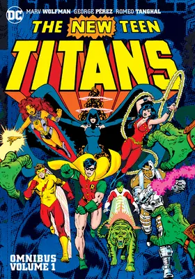 New Teen Titans Omnibus Vol. 1 (2022-es kiadás) - New Teen Titans Omnibus Vol. 1 (2022 Edition)