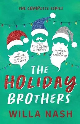 A Holiday Brothers teljes sorozat - The Holiday Brothers Complete Series