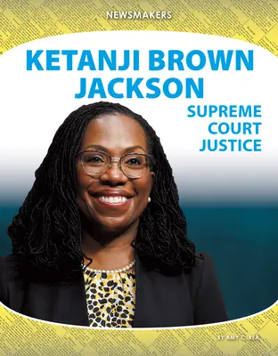 Ketanji Brown Jackson: A Legfelsőbb Bíróság bírája - Ketanji Brown Jackson: Supreme Court Justice