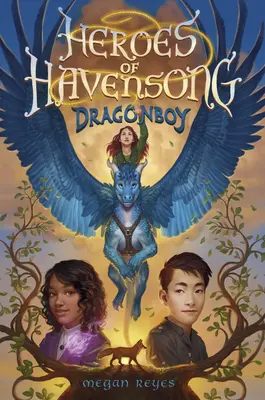 A Havensong hősei: Dragonboy - Heroes of Havensong: Dragonboy