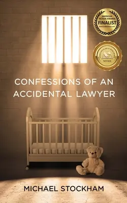 Egy véletlen ügyvéd vallomásai - Confessions of an Accidental Lawyer