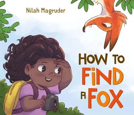 Hogyan találjunk meg egy rókát - How to Find a Fox