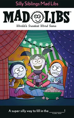 Silly Siblings Mad Libs: A világ legnagyszerűbb szójátéka - Silly Siblings Mad Libs: World's Greatest Word Game