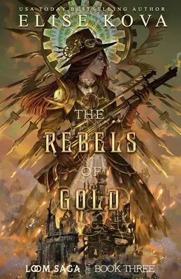 Az arany lázadói - The Rebels of Gold