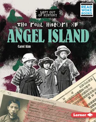 Az Angel-sziget valódi története - The Real History of Angel Island