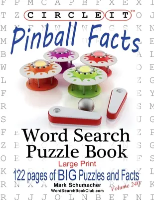 Circle It, Pinball Facts, Szókeresés, Puzzle Book - Circle It, Pinball Facts, Word Search, Puzzle Book