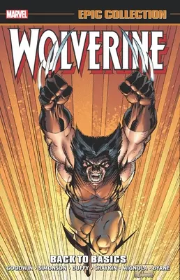 Wolverine Epic Collection: Vissza az alapokhoz - Wolverine Epic Collection: Back to Basics