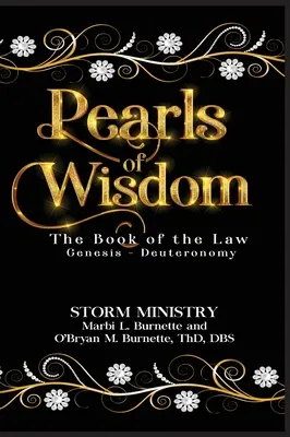 A bölcsesség gyöngyszemei: A törvény könyve - Pearls of Wisdom: The Book of the Law