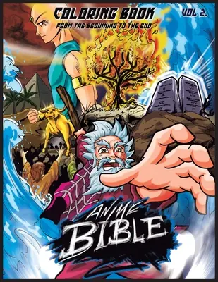 Anime Biblia A kezdetektől a végéig 2. kötet: Színezőkönyv - Anime Bible From The Beginning To The End Vol. 2: Coloring Book