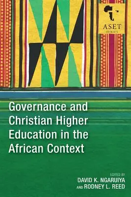 Kormányzás és keresztény felsőoktatás afrikai kontextusban - Governance and Christian Higher Education in the African Context