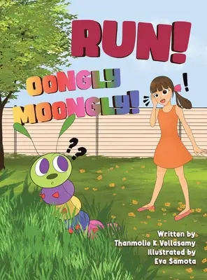 Fuss! Oongly Moongly! - Run! Oongly Moongly!