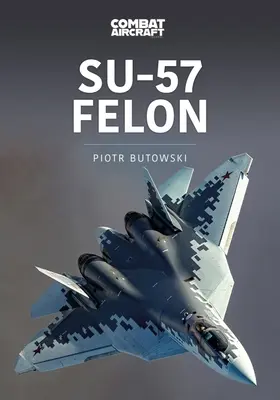 Szu-57 Felon - Su-57 Felon