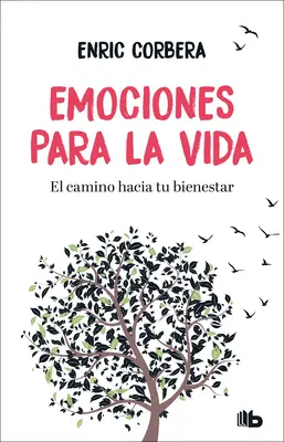 Emociones Para La Vida / Érzelmek az életért - Emociones Para La Vida / Emotions for Life