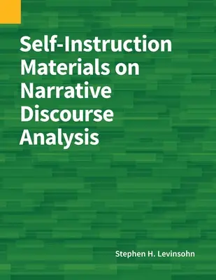 Önképző anyagok a narratív diskurzuselemzésről - Self-Instruction Materials on Narrative Discourse Analysis