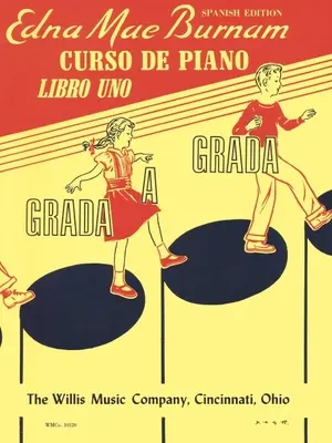 Step by Step zongoratanfolyam - 1. könyv - spanyol kiadás - Step by Step Piano Course - Book 1 - Spanish Edition