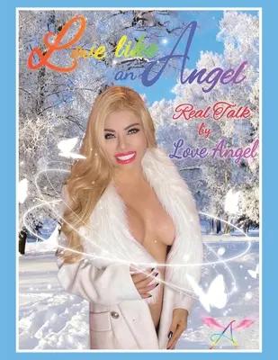 Szeress, mint egy angyal - Love Like an Angel