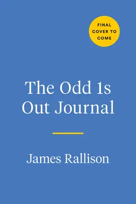 The Odd 1s Out napló - The Odd 1s Out Journal