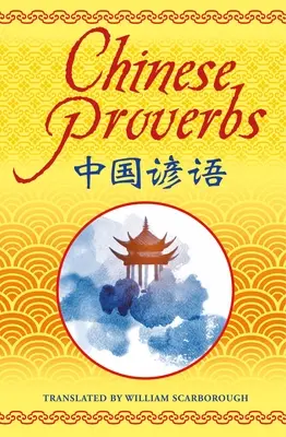 Kínai közmondások - Chinese Proverbs