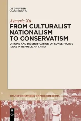 A kulturalista nacionalizmustól a konzervativizmusig - From Culturalist Nationalism to Conservatism